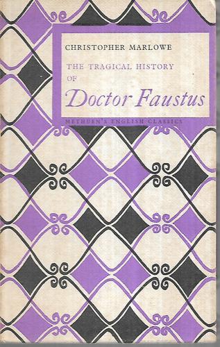 Doctor Faustus by Christopher Marlowe