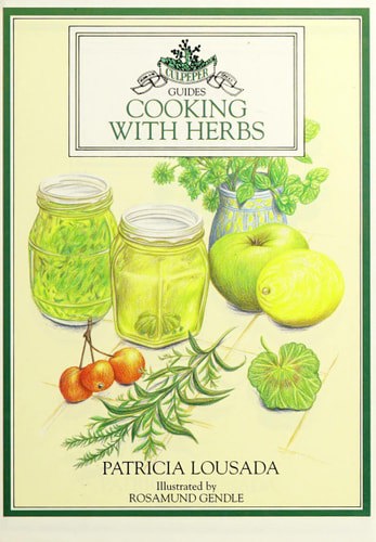 Cooking With Herbs by Patricia Lousada