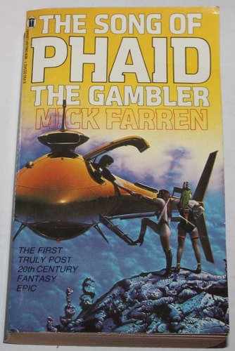 The Song Of Phaid The Gambler by Mick Farren