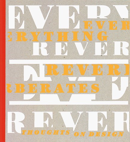 Everything Reverberates Thoughts On Design by AIGA