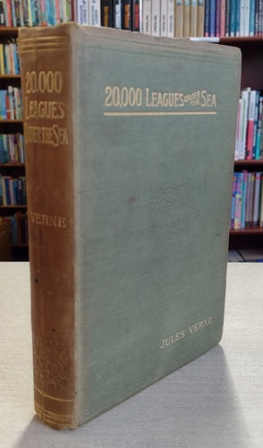 20,000 Leagues Under The Sea - Complete In One Volume by Jules Verne