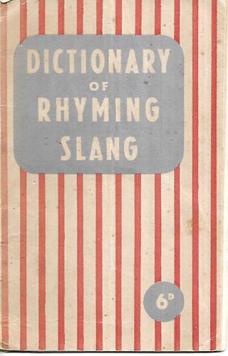 Dictionary Of Rhyming Slang