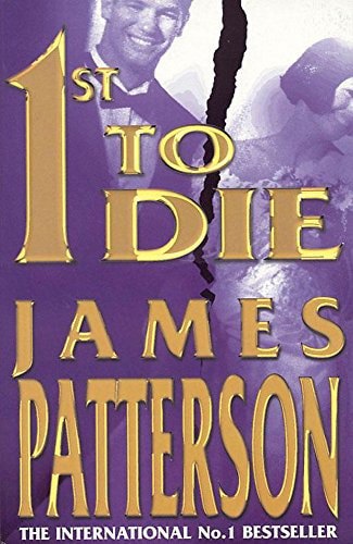 1st to Die by James Patterson