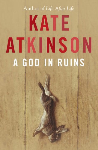 A God In Ruins by Kate Atkinson