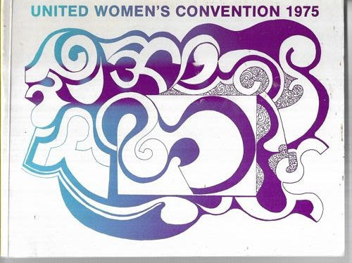 United Women's Convention 1975 by Phoebe Meikle