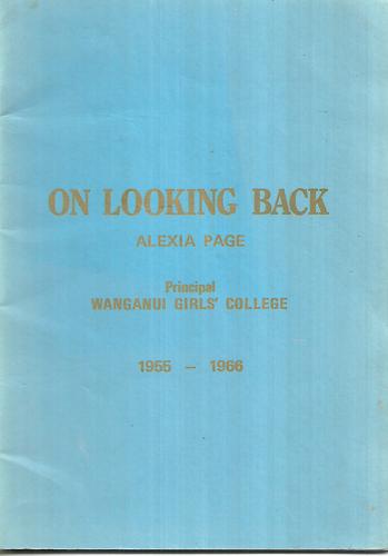 On Looking Back - 1955 - 1966 by Alexia Page