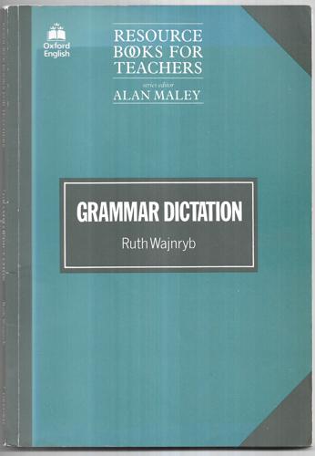 Grammar Dictation (Resource Books for Teachers) by Ruth Wajnryb