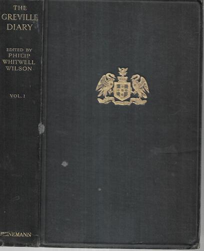 The Greville Diary - Volume 1 by Philip Whitwell Wilson
