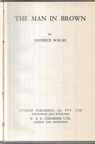 The Man In Brown by Maurice Walsh