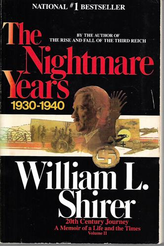 The Nightmare Years (Twentieth Century Journey, Vol 2) by William L. Shirer