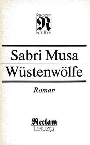 Wüstenwölfe: Roman by Sabri Musa