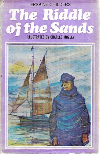 The Riddle of the Sands by Erskine Childers