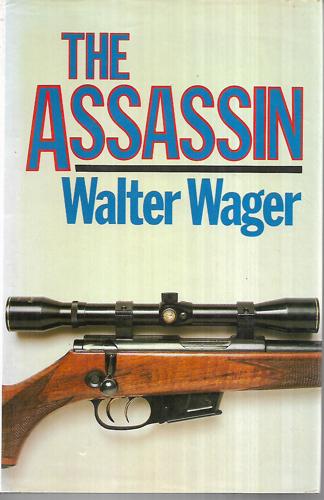 The Assassin by Walter Wager