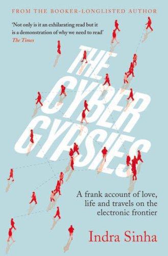 The Cybergypsies by Indra Sinha