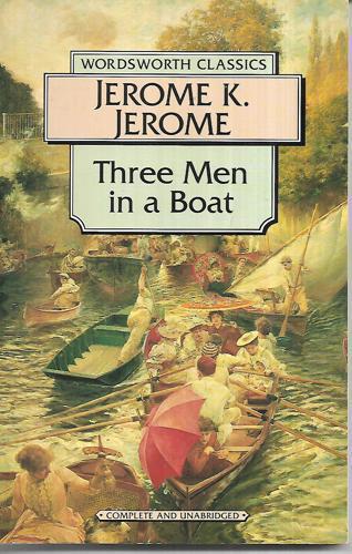 Three Men in a Boat by Jerome K. Jerome