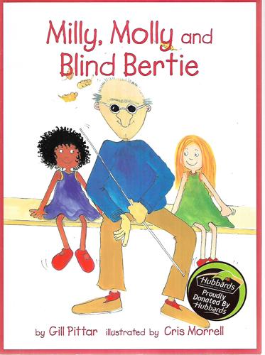 Milly, Molly And Blind Bertie by Gill Pittar