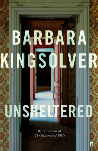 Unsheltered by Barbara Kingsolver