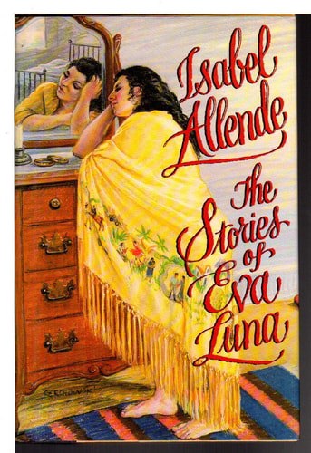 The Stories Of Eva Luna by Isabel Allende