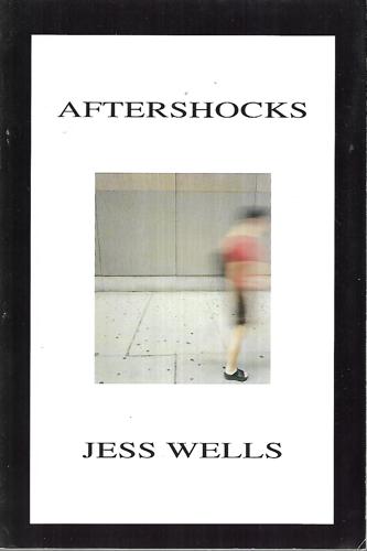 Aftershocks by Jess Wells