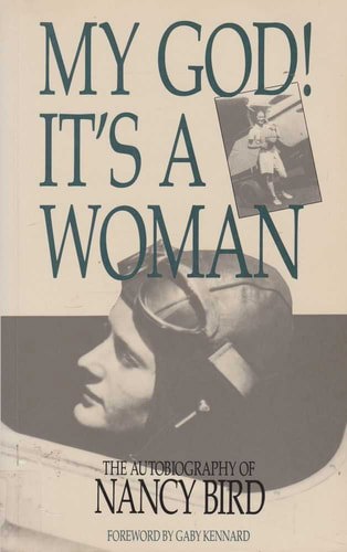 My God! It's A Woman by Nancy Bird