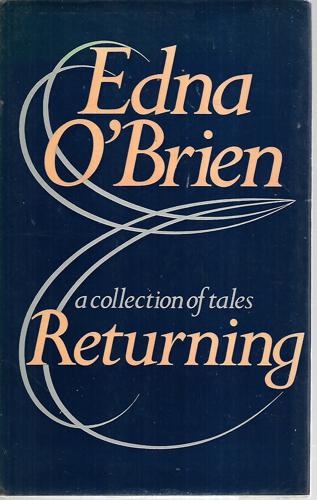 Returning: A Collection of Tales by Edna O'Brien