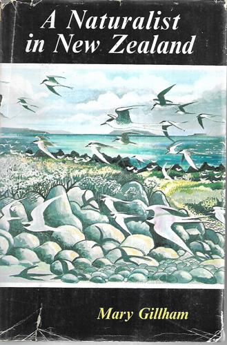 A Naturalist in New Zealand by Mary Gillham