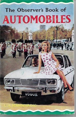 The Observer's Book Of Automobiles by L. A. Manwaring