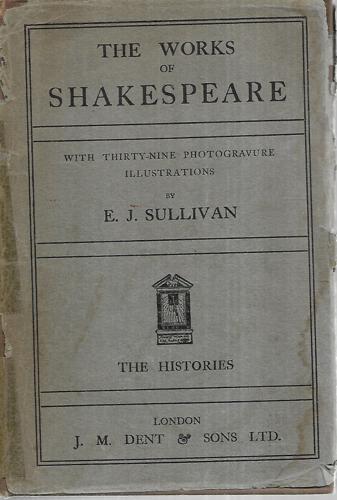 Shakespeare's Histories And Poems by E. J. Sullivan