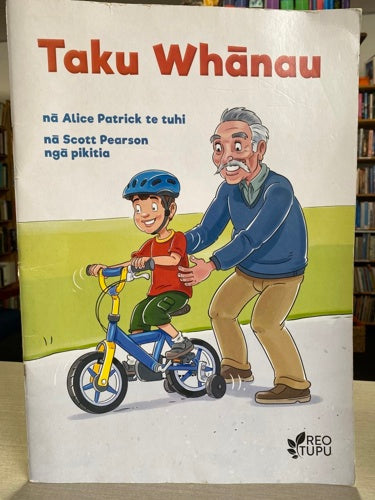 Taku Whānau by Alice Patrick