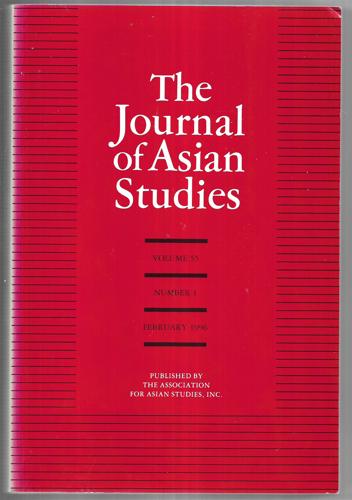 The Journal of Asian Studies : Volume 55, Number 1, February 1996 by The Association For Asian Studies, Inc