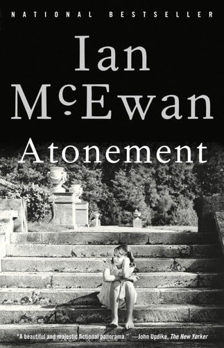 Atonement : A Novel by Ian McEwan