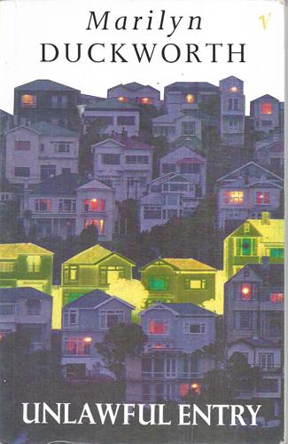 Unlawful Entry by Marilyn Duckworth