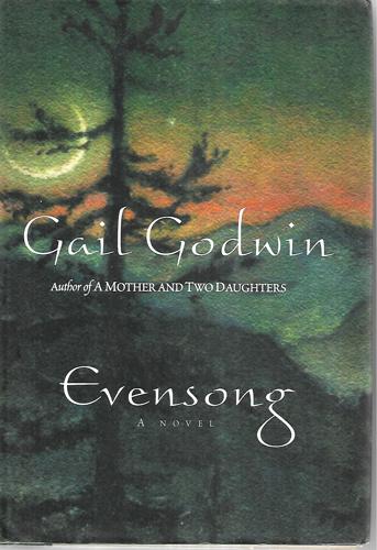 Evensong by Gail Godwin