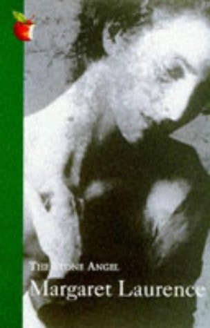 The Stone Angel by Margaret Laurence