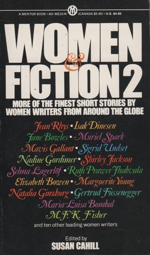 Women And Fiction 2 - Short Stories By And About Women by Susan Cahill