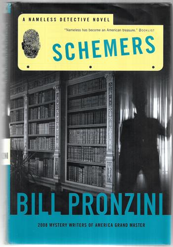 Schemers : A Nameless Detective Novel by Bill Pronzini
