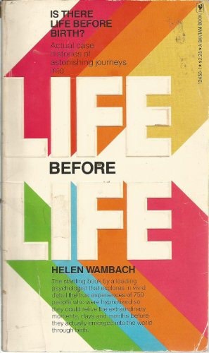 Life Before Life by Helen Wambach