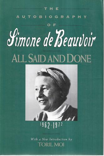 All Said And Done by Simone De Beauvoir