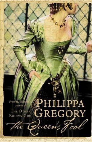The Queen's Fool by Philippa Gregory