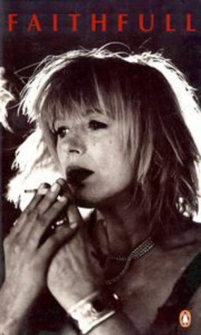 Faithfull by David Dalton and Marianne Faithfull