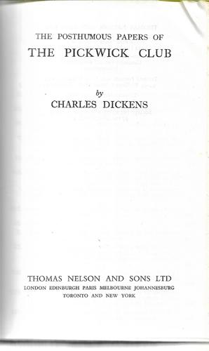 The Posthumous Papers of the Pickwick Club by Charles Dickens