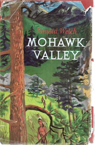 Mohawk Valley by Ronald Welch
