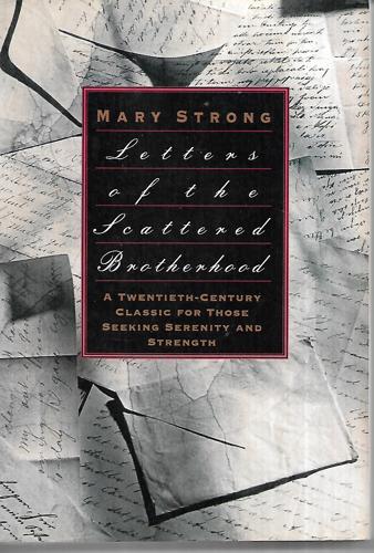 Letters Of The Scattered Brotherhood by Mary Strong