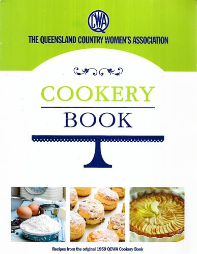 The Queensland Country Women's Association Cookery Book
