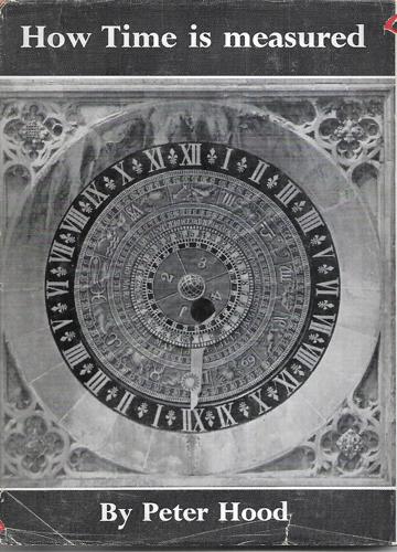 How Time Is Measured by Peter Hood