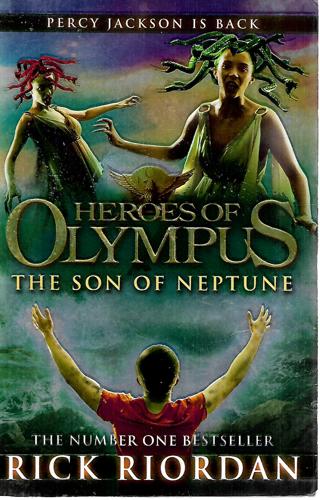 The Son Of Neptune (Heroes Of The Olympus) by Rick Riordan