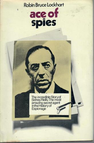 Ace Of Spies by Robin Bruce Lockhart