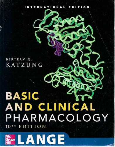 Basic & Clinical Pharmacology (10th Edition) by Bertram Katzung