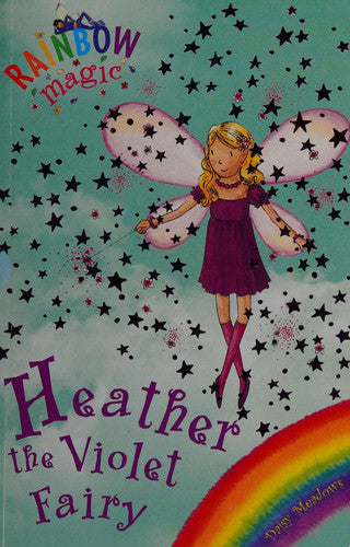 Heather The Violet Fairy (Rainbow Magic) by Daisy Meadows