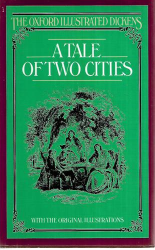 A Tale Of Two Cities by Charles Dickens